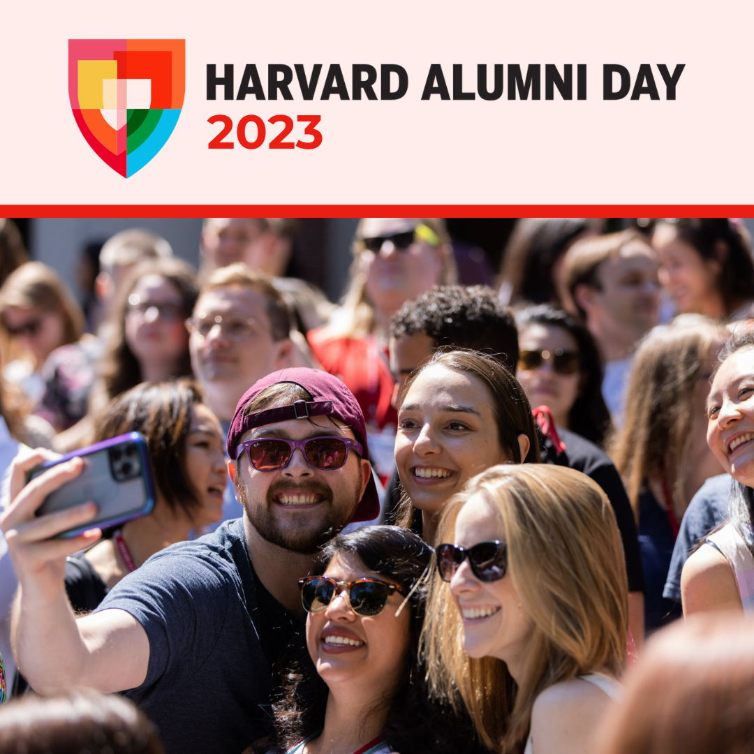 Harvard Alumni Day Promotional Toolkit Harvard Alumni
